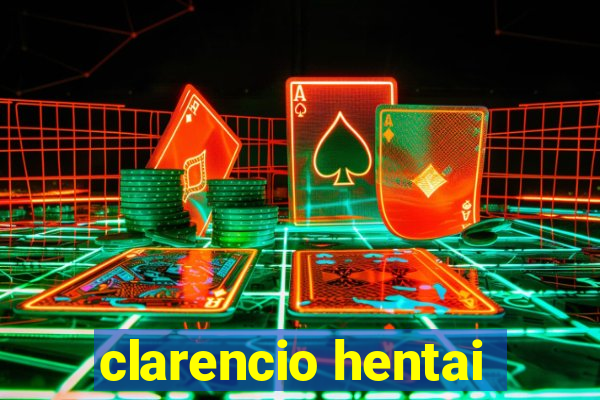 clarencio hentai